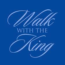 Walk With the King